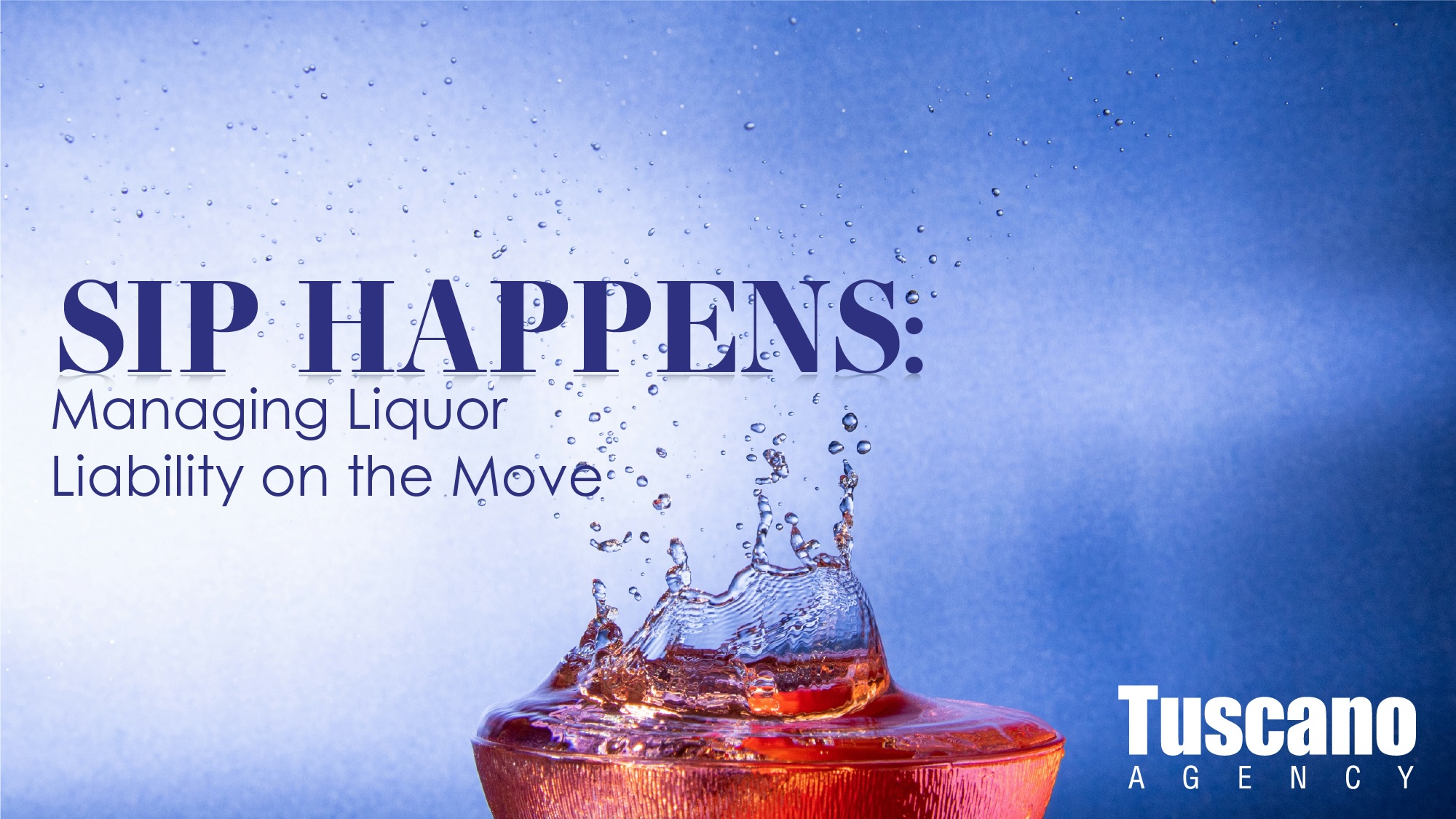 Sip Happens: Managing Liquor Liability on the Move